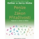 Kniha Peníze a zákon přitažlivosti - Esther Hick, Jerry Hick