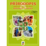 Přírodopis 8. r. ZŠ - Biologie člověka - Drozdová Eva a kolektiv – Zboží Dáma