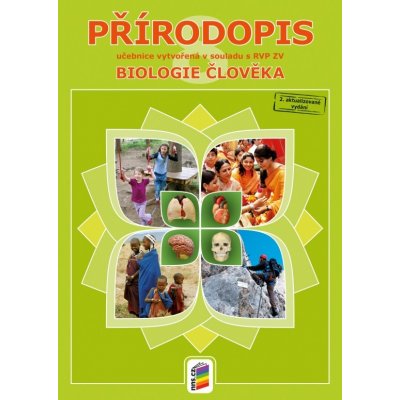 Přírodopis 8. r. ZŠ - Biologie člověka - Drozdová Eva a kolektiv – Zboží Dáma