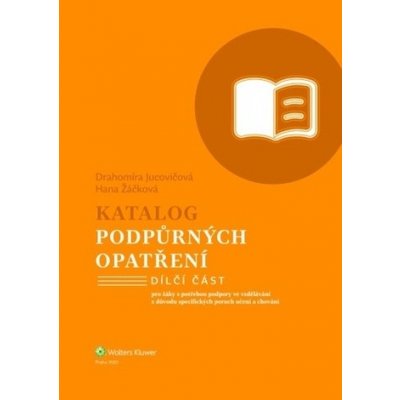 Katalog podpůrných opatření Specifické poruchy učení a chování