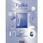 Fyzika pro 6.roč.ZŠ a primu víceletá gymnázia - pracovní – Zboží Mobilmania