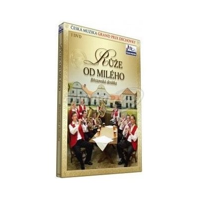 Grand Prix dechovka - Březovská desítka, Růže od milého DVD - CD