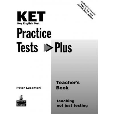 KET Practice Tests Plus Revised Edition Teacher´s Book – Zboží Mobilmania