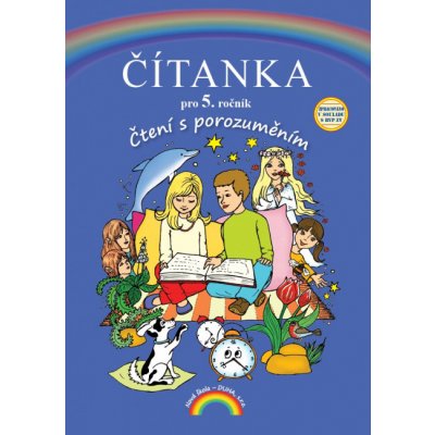 Čítanka 5, Čtení s porozuměním - Zita Janáčková, Tereza Janáčková