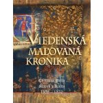 Viedenská maľovaná kronika - Marek z Káltu – Hledejceny.cz