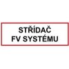 Piktogram Střídač FV systému - bezpečnostní tabulka, plast 0,5 mm 150 x 50 mm