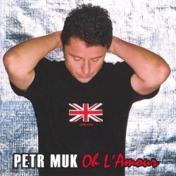 Muk Petr - Oh L'Amour E.P. CD