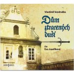 Dům ztracených duší - CDmp3 (Čte Eva Josefíková) Radioservis a. s. – Hledejceny.cz