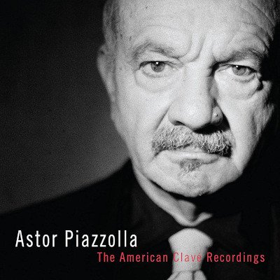 Astor Piazzolla - American Clavé Recordings CD – Zboží Mobilmania