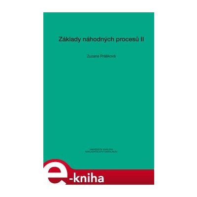 Základy náhodných procesů II - Zuzana Prášková – Zboží Mobilmania