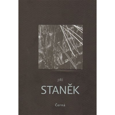 Černá Jiří Staněk – Sleviste.cz