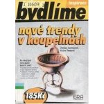 Nové trendy v koupelnách - Zdeňka Lhotáková, Klára Trnková – Hledejceny.cz