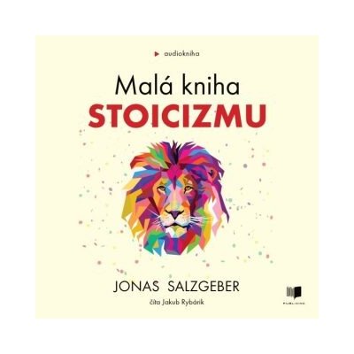 Malá kniha stoicizmu - Jonas Salzgeber – Zboží Dáma