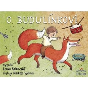 O Budulínkovi - Lenka Rožnovská