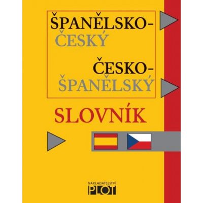 ŠPANĚLSKO-ČESKÝ, ČESKO-ŠPANĚLSKÝ SLOVNÍK – Mgr. Roman Casado – Zbozi.Blesk.cz