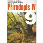 Přírodopis IV/9.r. Scienti Cílek, V. - Matějka, D. - Mikuláš, R. - Ziegler, V. – Hledejceny.cz