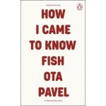 How I Came to Know Fish – Hledejceny.cz