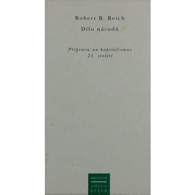 Dílo národů Robert B. Reich
