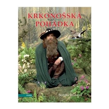 Krkonošská pohádka - Božena Šimková