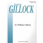 Accent on Gillock Vol 5 Piano Book noty na sólo klavír – Zbozi.Blesk.cz