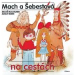 Mach a Šebestová na cestách – Zboží Mobilmania