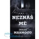 Neznáš mě - Imran Mahmood