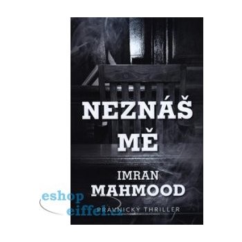 Neznáš mě - Imran Mahmood