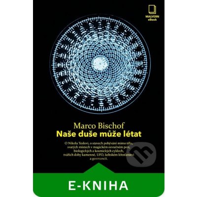 Naše duše může létat - Marco Bischof – Hledejceny.cz