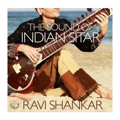 Ravi Shankar - The Sound Of Indian Sitar CD – Zbozi.Blesk.cz