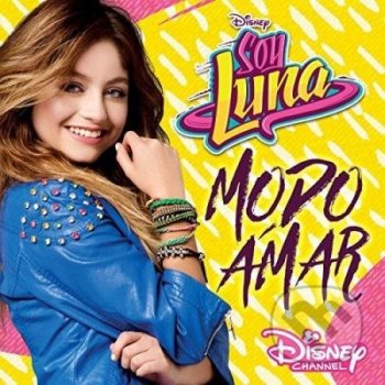 Elenco De Soy Luna - Soy Luna-Modo Amar