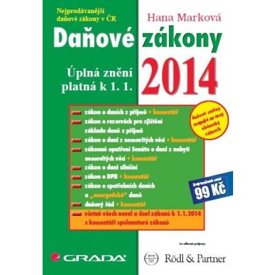 Marková Hana - Daňové zákony 2014 -- Úplná znění platná k 1. 1. 2014