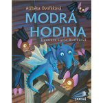 Modrá hodina - Alžběta Dvořáková – Zbozi.Blesk.cz