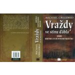 Vraždy ve stínu ďábla – Hledejceny.cz