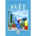 Současný svět - 3. vydání – Hledejceny.cz