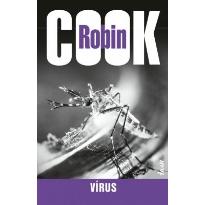 Robin Cook - Vírus – Hledejceny.cz