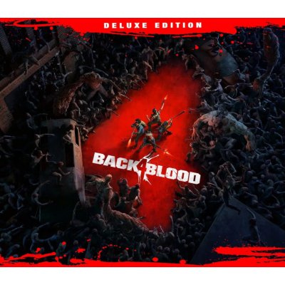 Back 4 Blood (Deluxe Edition) – Zboží Mobilmania