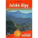 Rother: turistický průvodce Julské Alpy