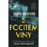 S pocitem viny - Keri Beevis – Hledejceny.cz