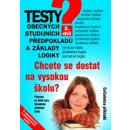 Testy obecných studijních předpokladů a základy logiky II Kotlán Pavel, Vittová Kateřina