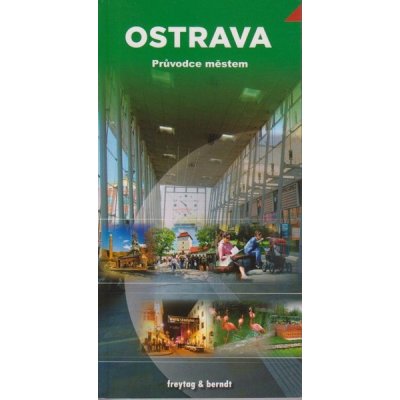 Ostrava Průvodce městem Šmehlík Vladimír – Sleviste.cz