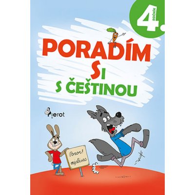 Poradím si s češtinou 4. ročník - Petr Šulc – Hledejceny.cz