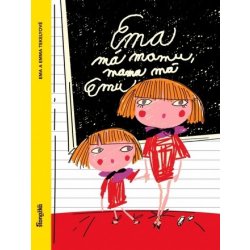 Ema má mamu, mama má Emu - Emma Tekelyová