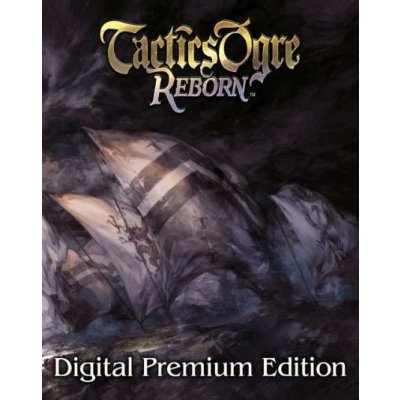 Tactics Ogre: Reborn (Premium Edition)