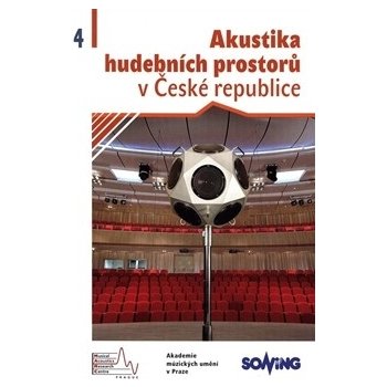 Akustika hudebních prostorů 4 České republice