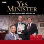 Yes Minister: Volume 1 - Lynn Jonathan & Jay Antony, Hawthorne Nigel & Eddington Paul & Fowlds Derek & Cast – Hledejceny.cz