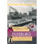 Aufgewachsen in Duisburg in den 60er und 70er Jahren – Hledejceny.cz