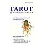 Tarot a hledání smyslu života nové vydání - Bohumil Vurm – Hledejceny.cz