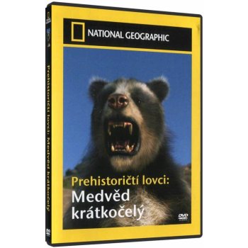 National geographic: prehistoričtí lovci - medvěd krátkočelý DVD