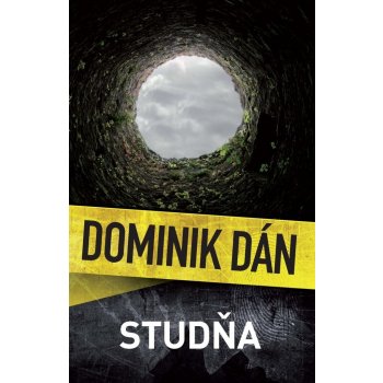 Studňa - Dominik Dán