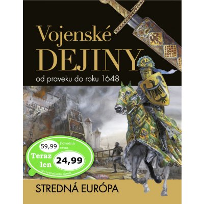 Vojenské dejiny od praveku do roku 1648